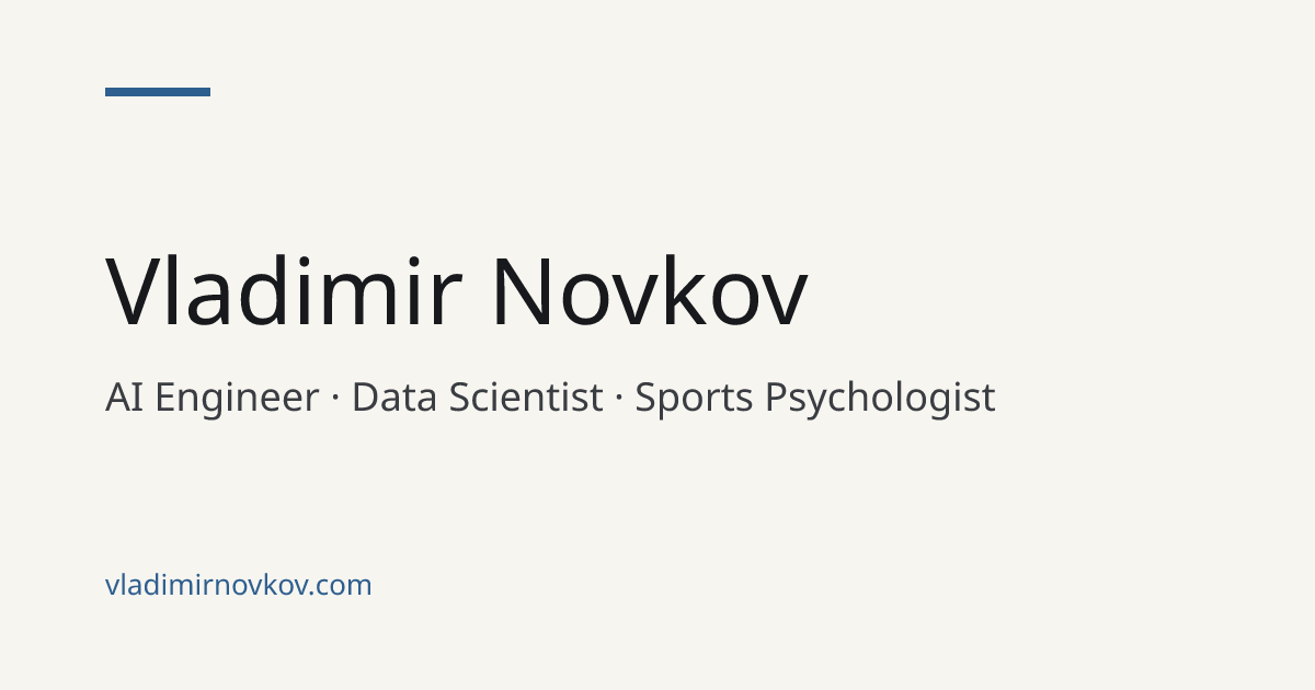 Vladimir Novkov — Data Scientist & AI Developer | Vladimir Novkov